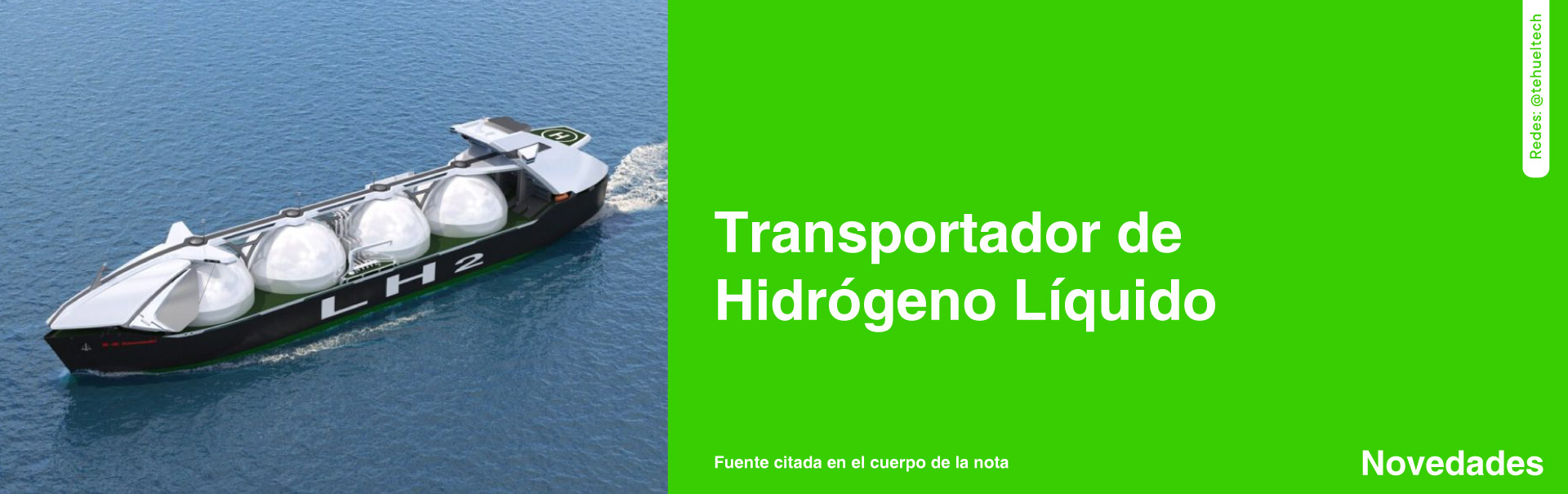 Transportador de Hidrógeno Líquido